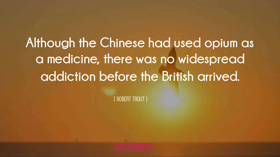 Haldol Medicine quotes by Robert Trout