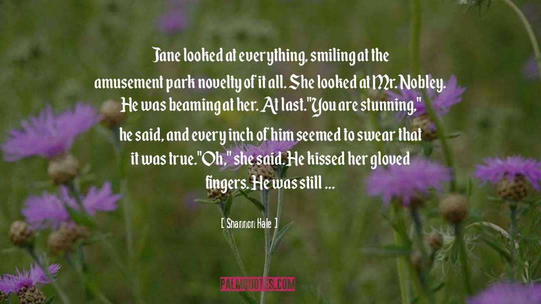 Hale quotes by Shannon Hale