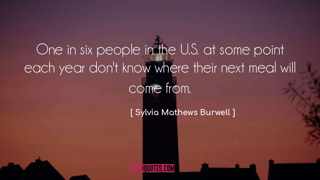 Hale S Point quotes by Sylvia Mathews Burwell