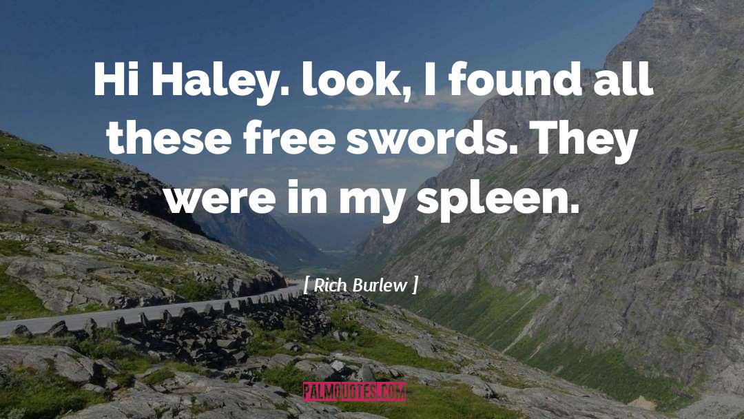 Haley quotes by Rich Burlew