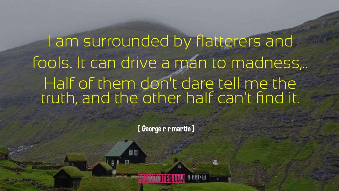 Half A King quotes by George R R Martin