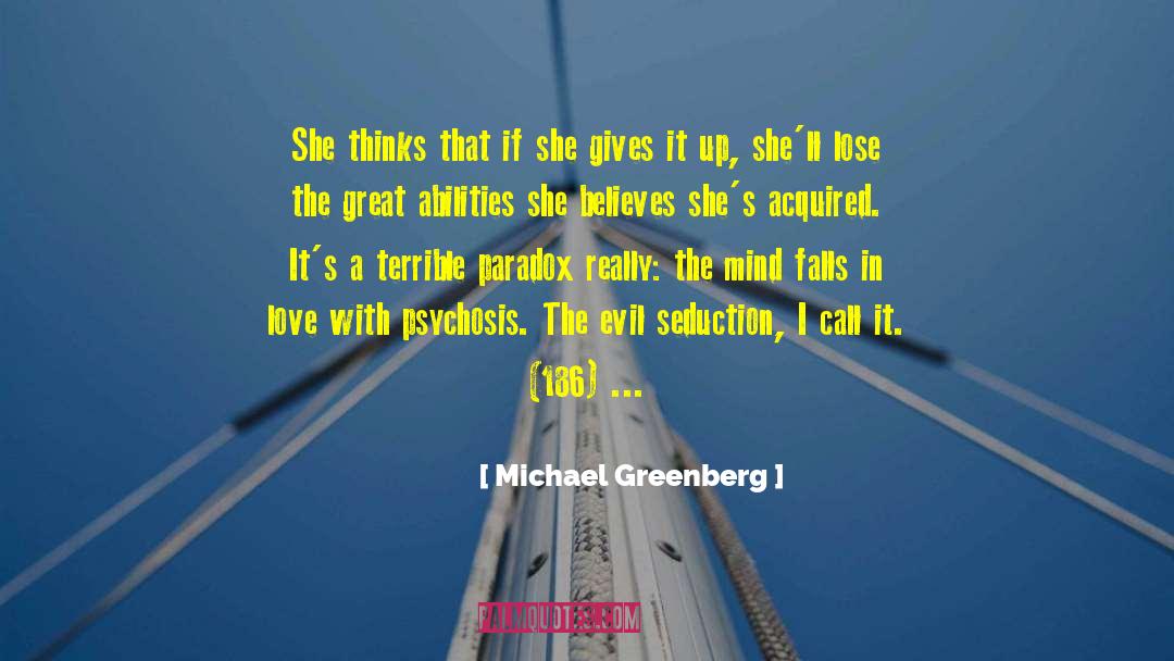 Half A Mind quotes by Michael Greenberg