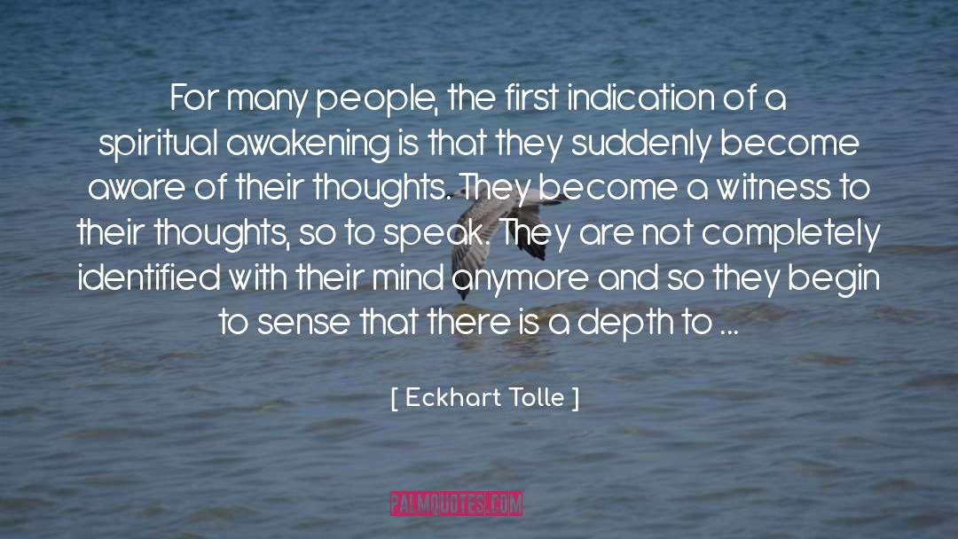 Half A Mind quotes by Eckhart Tolle