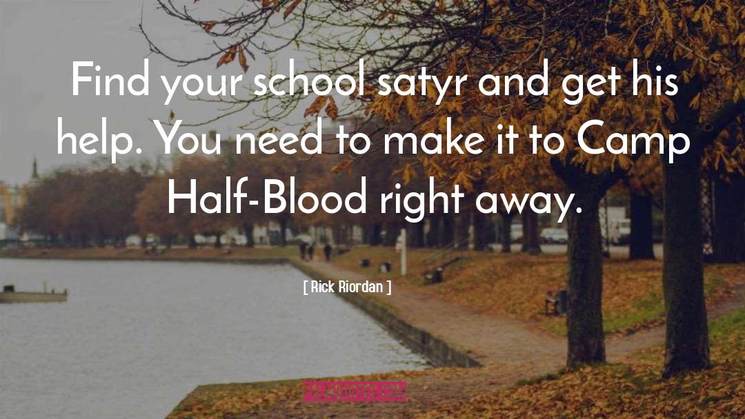 Half Blood quotes by Rick Riordan