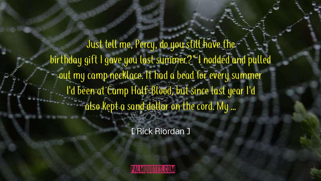 Half Blood quotes by Rick Riordan