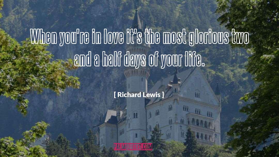 Half Days quotes by Richard Lewis
