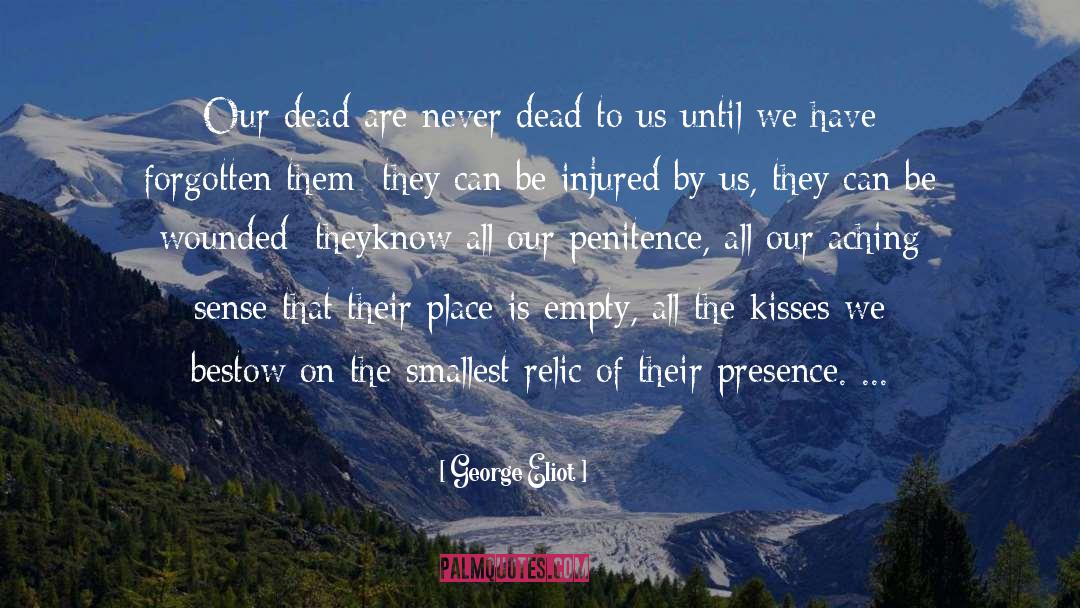 Half Dead quotes by George Eliot
