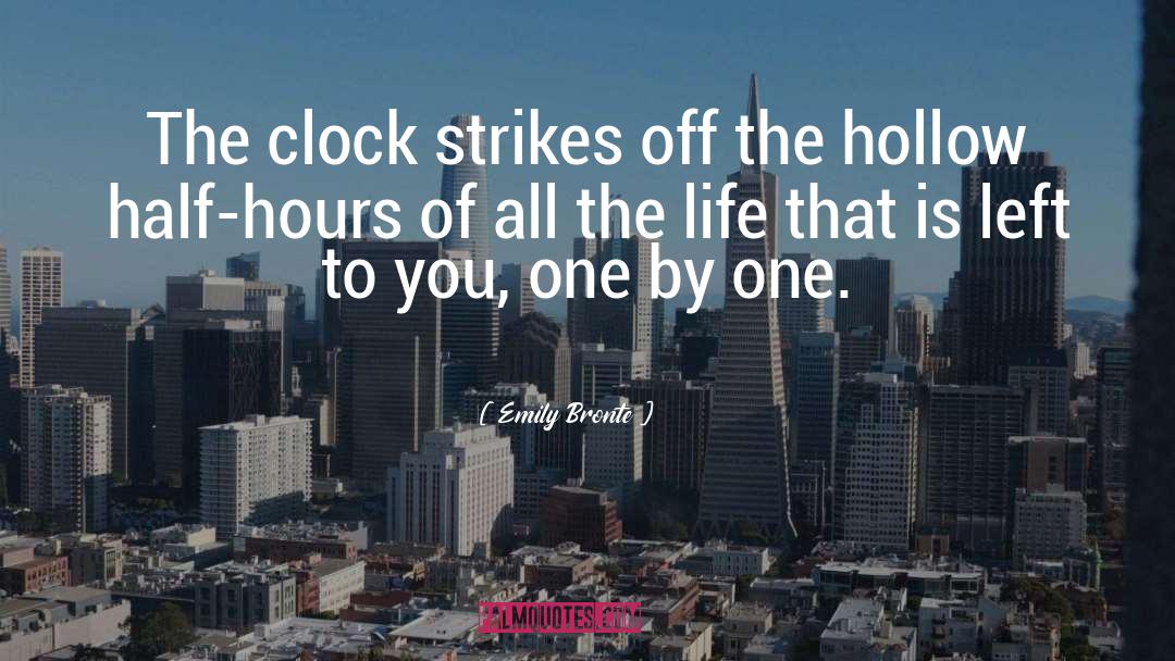 Half Hours quotes by Emily Bronte