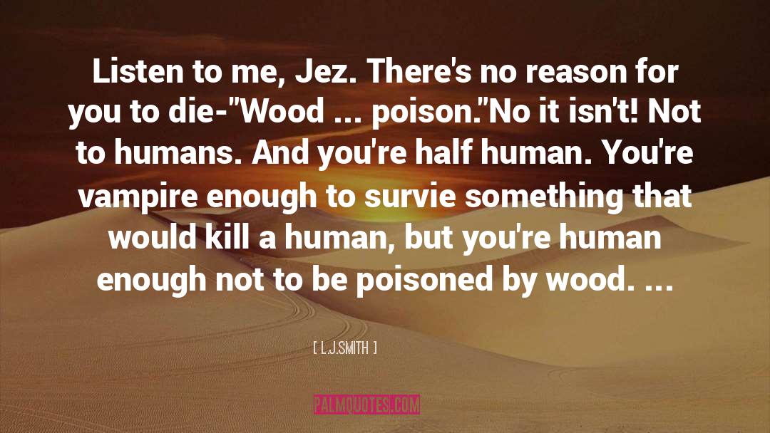 Half Human quotes by L.J.Smith