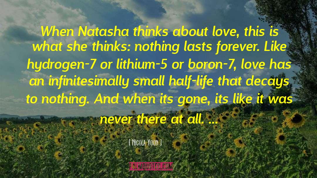 Half Life quotes by Nicola Yoon