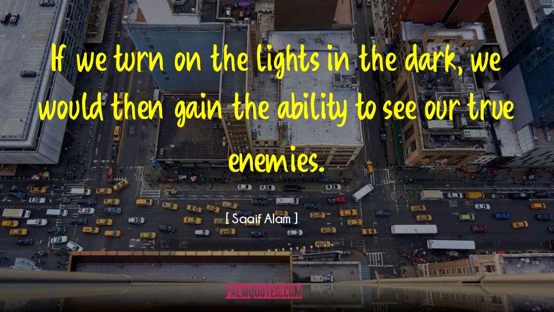 Half Lights quotes by Saaif Alam