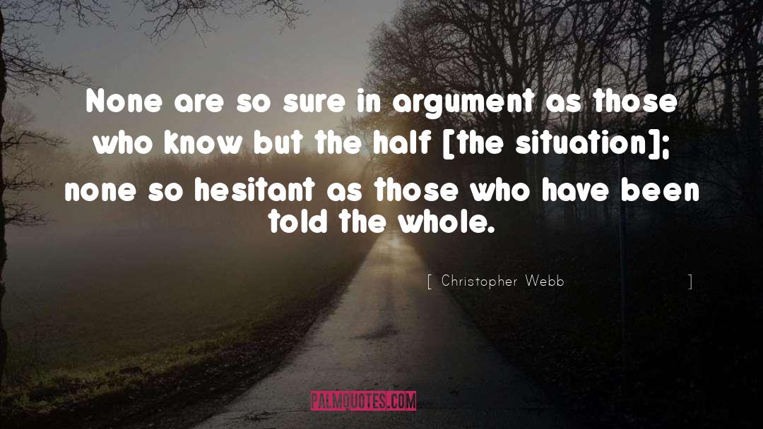 Half Over quotes by Christopher Webb