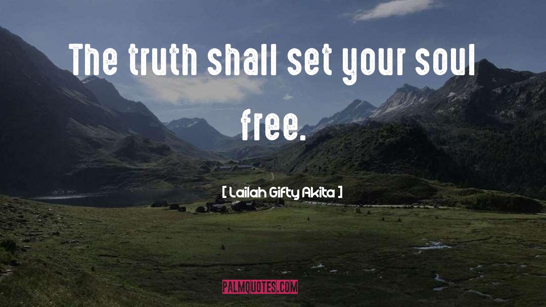Half Truth quotes by Lailah Gifty Akita