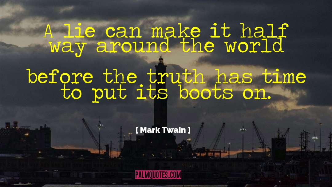 Half Way quotes by Mark Twain