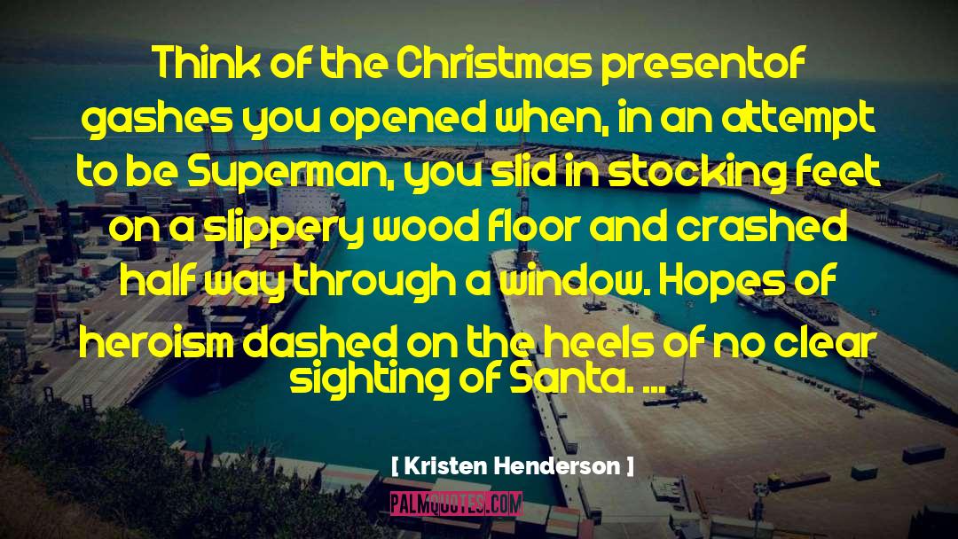 Half Way quotes by Kristen Henderson