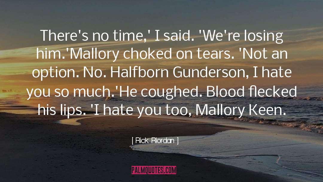 Halfborn Gunderson quotes by Rick Riordan