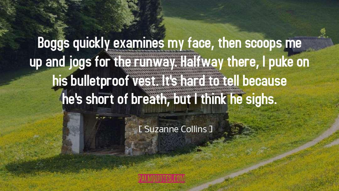 Halfway There quotes by Suzanne Collins