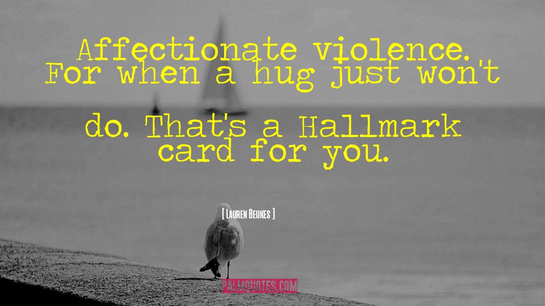 Hallmark Card quotes by Lauren Beukes