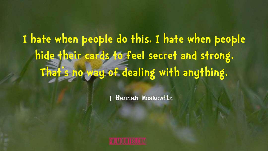 Hallmark Cards quotes by Hannah Moskowitz