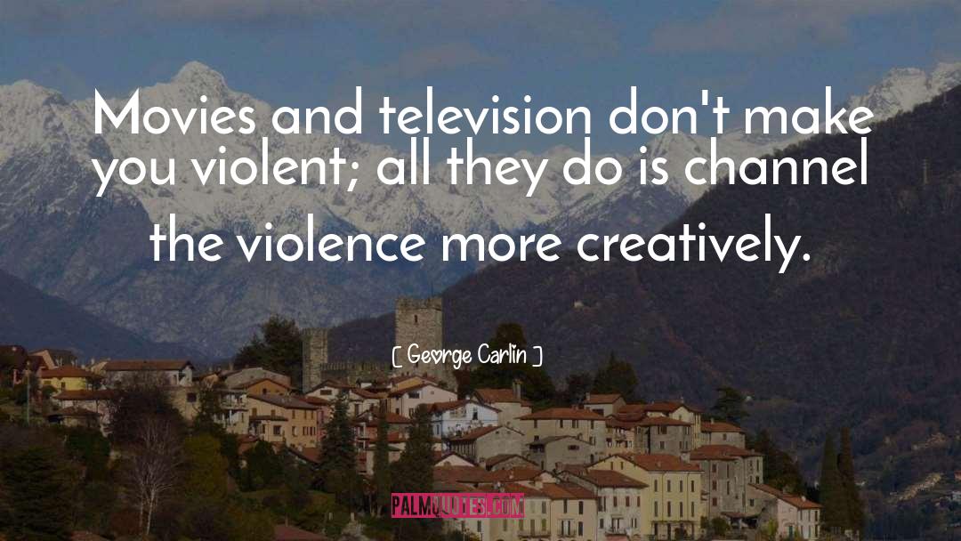 Hallmark Channel Movies quotes by George Carlin