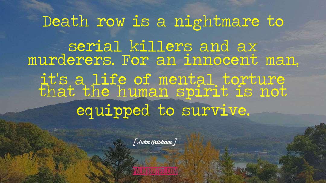 Hallmark For Serial Killers quotes by John Grisham