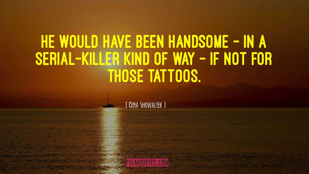 Hallmark For Serial Killers quotes by Gena Showalter