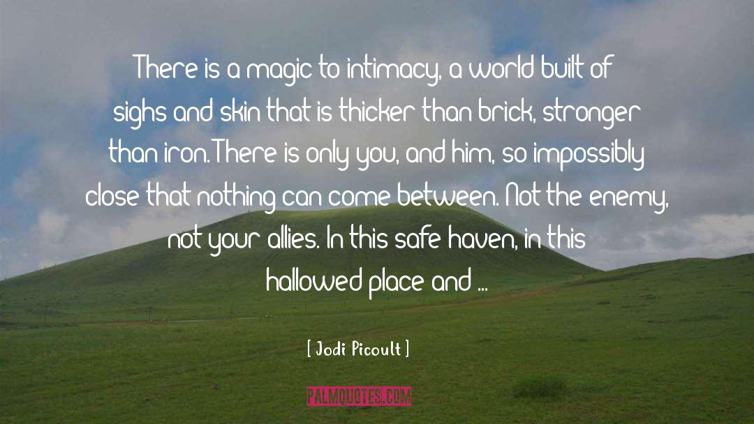 Hallowed quotes by Jodi Picoult