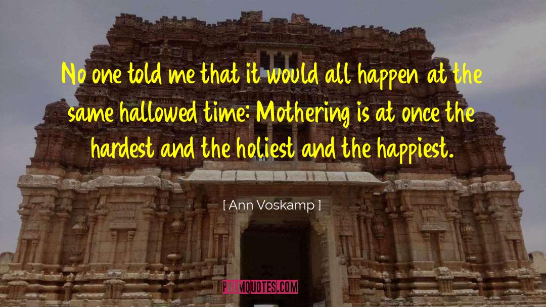 Hallowed quotes by Ann Voskamp