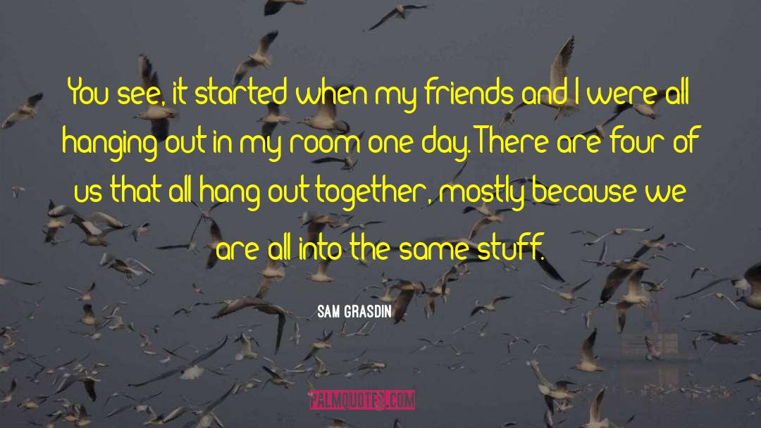 Halloween And Friends quotes by Sam Grasdin