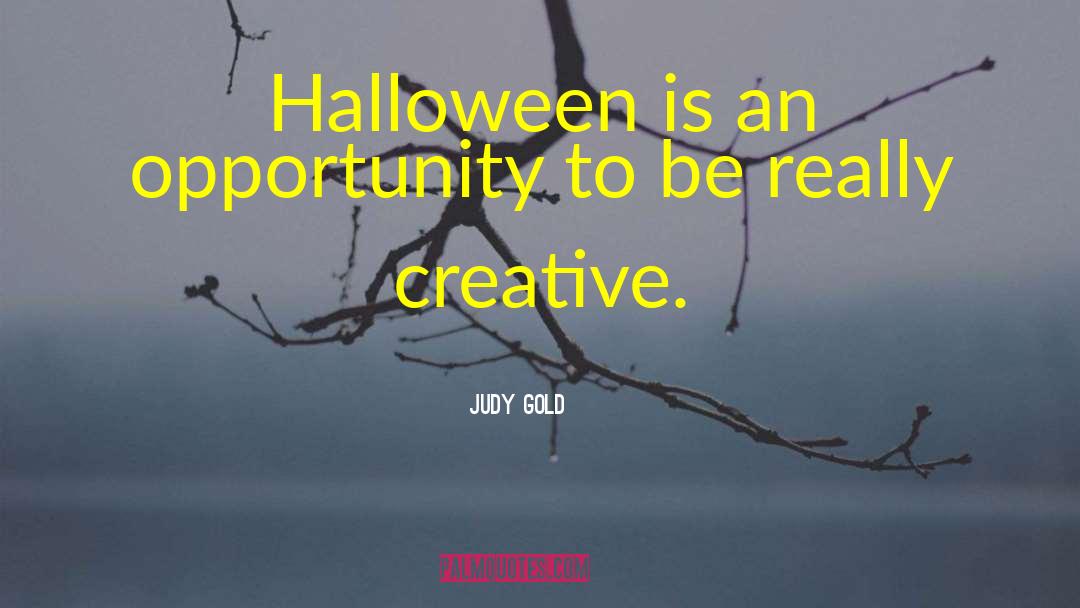 Halloween Boo quotes by Judy Gold