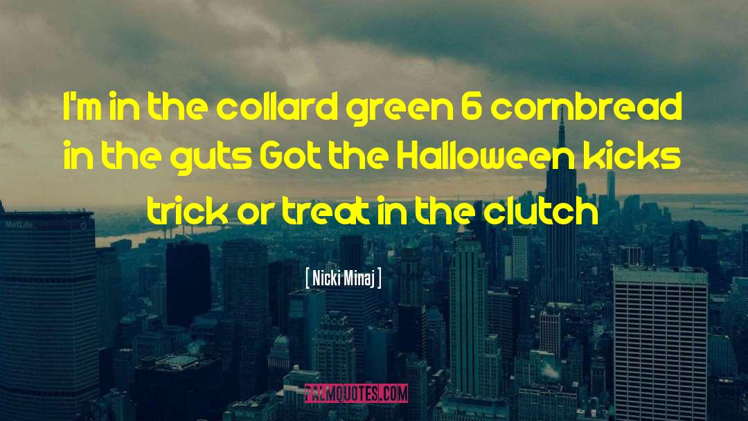 Halloween Candy quotes by Nicki Minaj