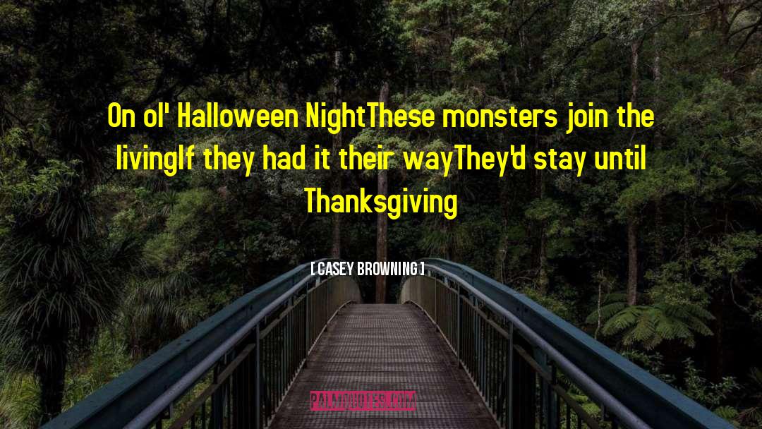 Halloween Candy quotes by Casey Browning