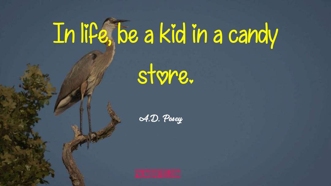 Halloween Candy quotes by A.D. Posey