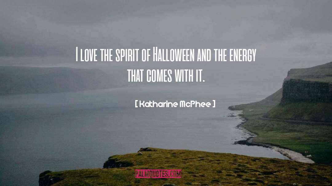 Halloween Greeting quotes by Katharine McPhee