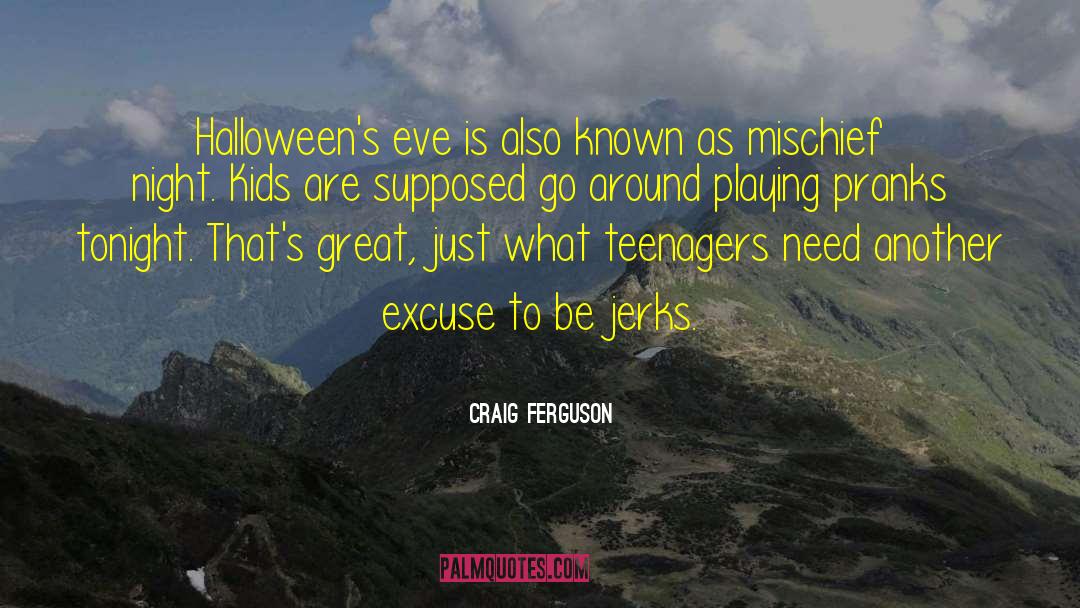 Halloween Greeting quotes by Craig Ferguson