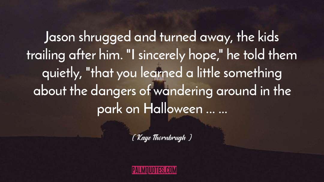 Halloween Hairdressing quotes by Kaye Thornbrugh