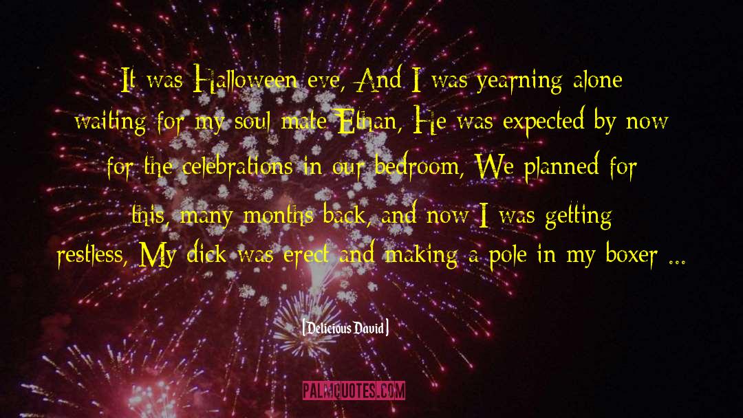 Halloween Poem quotes by Delicious David