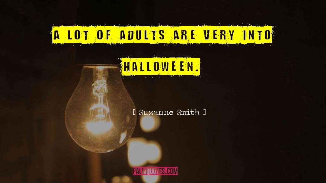 Halloween quotes by Suzanne Smith