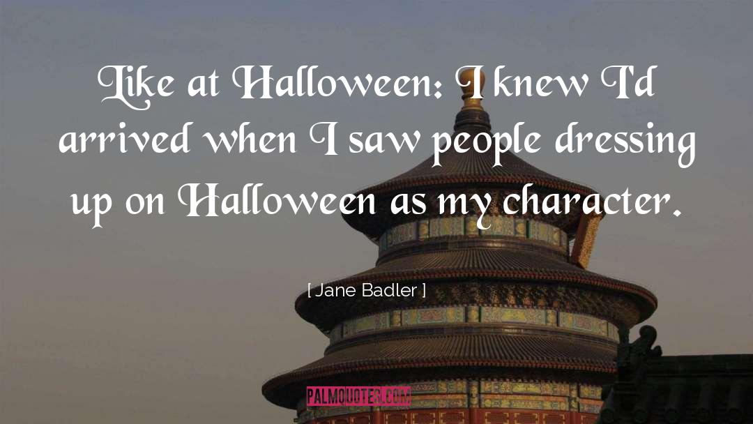 Halloween quotes by Jane Badler