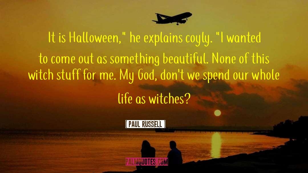 Halloween Traditions quotes by Paul Russell