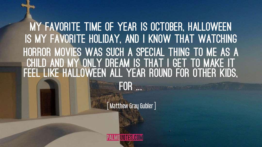 Halloween Traditions quotes by Matthew Gray Gubler