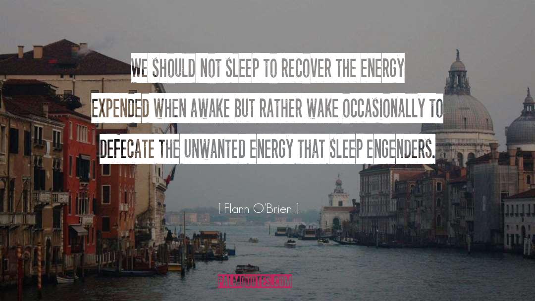 Hallucinations Sleep quotes by Flann O'Brien