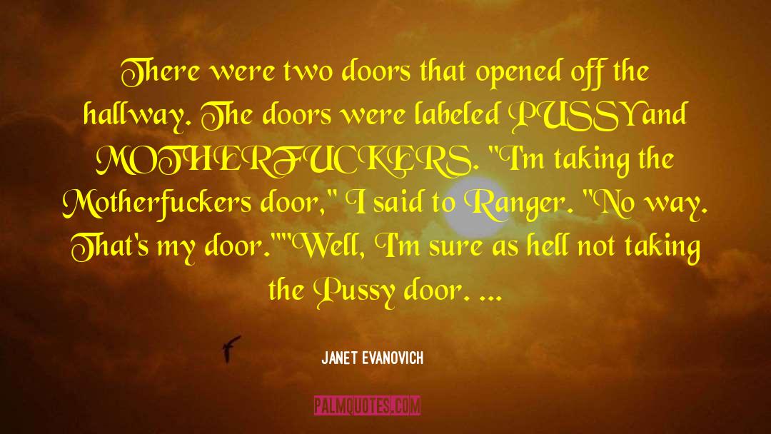 Hallway quotes by Janet Evanovich