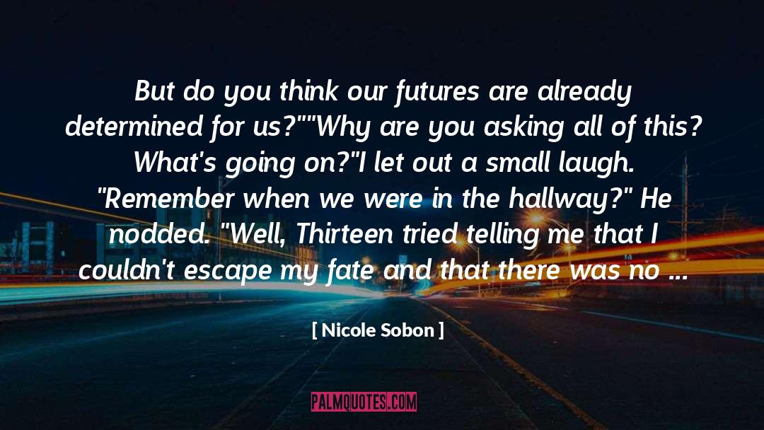 Hallway quotes by Nicole Sobon