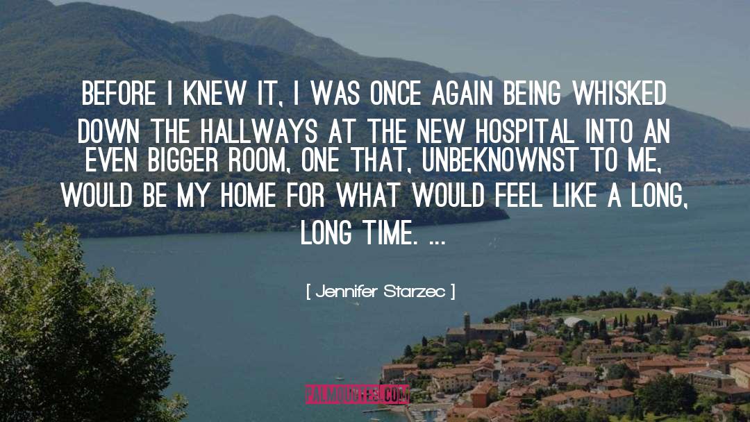 Hallways quotes by Jennifer Starzec