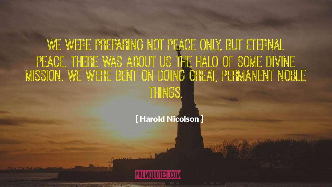 Halos quotes by Harold Nicolson