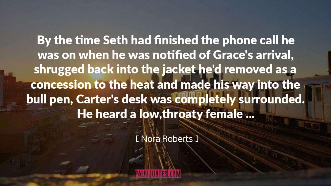 Halt quotes by Nora Roberts