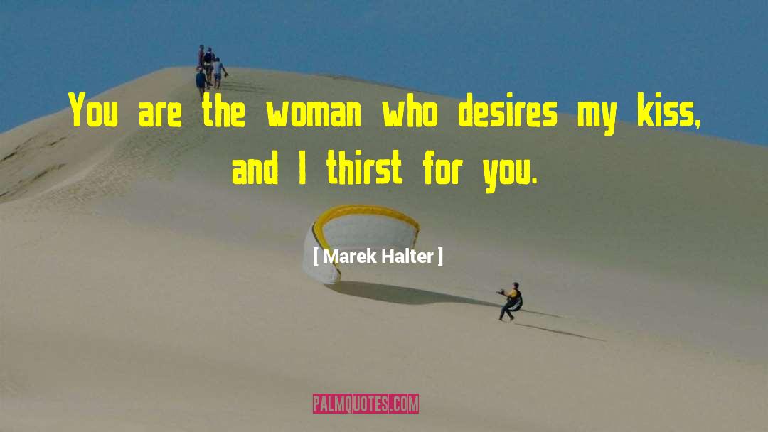 Halter quotes by Marek Halter