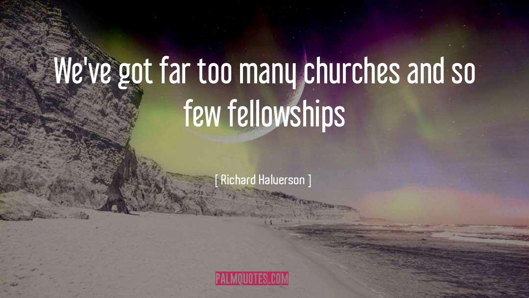 Halverson Benediction quotes by Richard Halverson