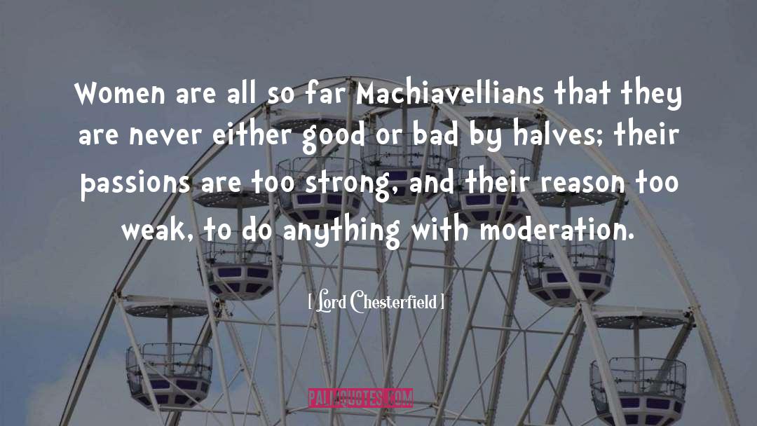 Halves quotes by Lord Chesterfield